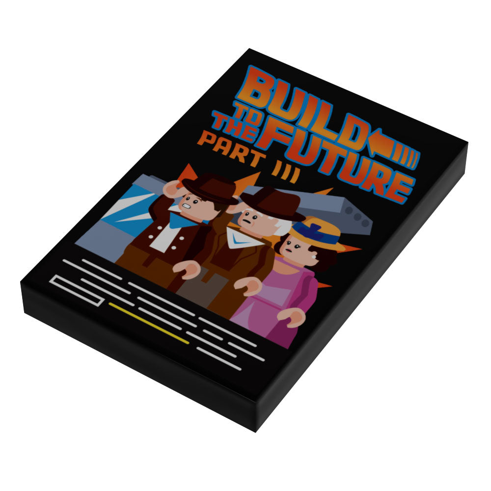 Build to the Future Part III Movie Cover (2x3 Tile) - B3 Customs