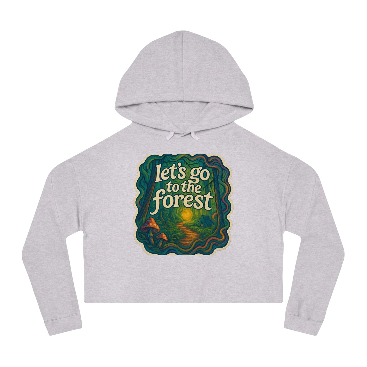 Let’s Go to the Forest Hoodie
