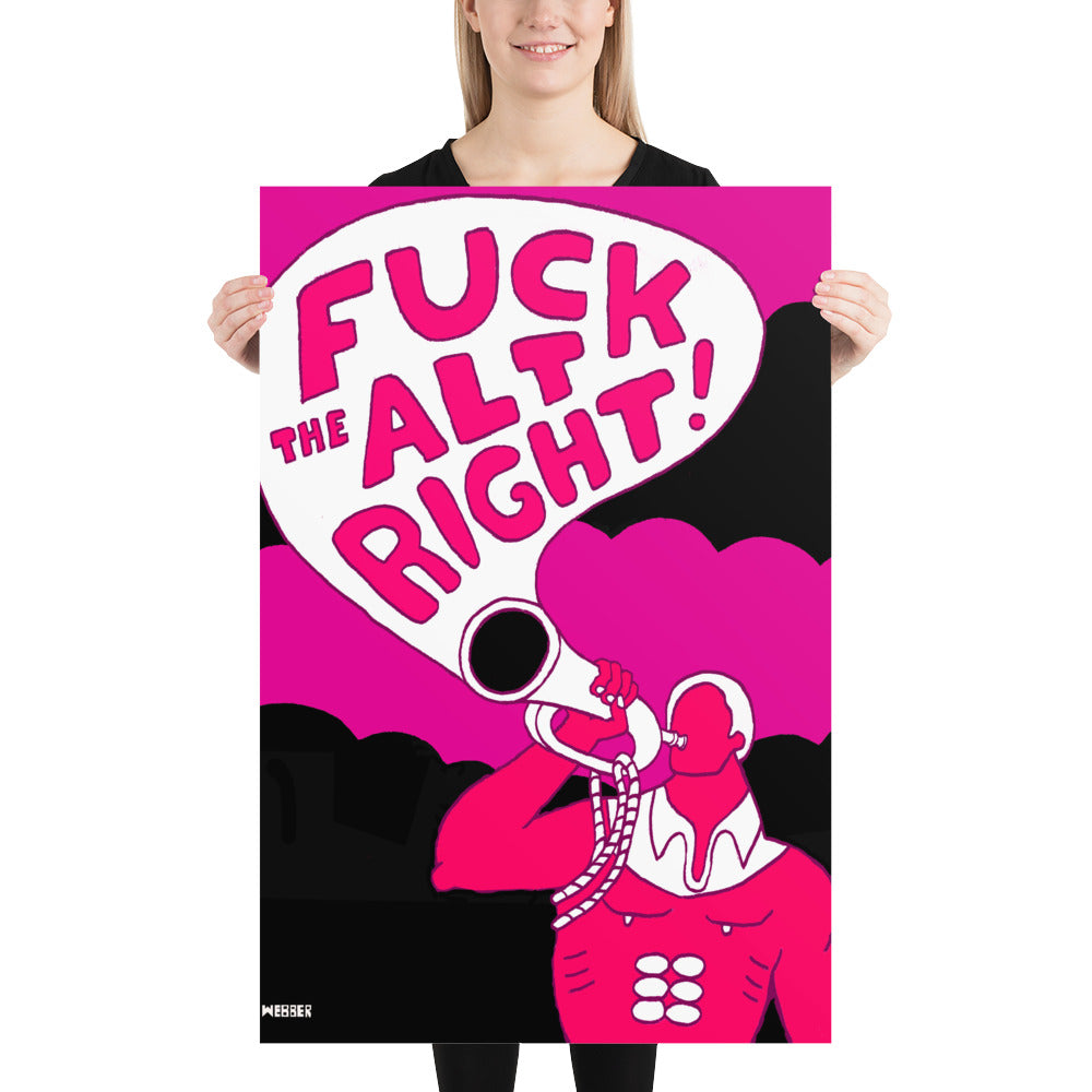 F*ck the Alt-Right Poster
