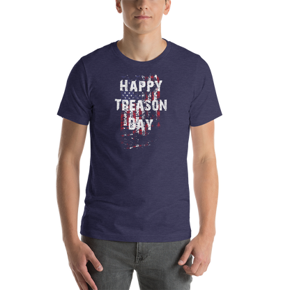 Happy Treason Day Fourth of July Short-Sleeve Premium Unisex T-Shirt