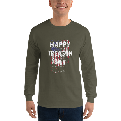 Happy Treason Day Fourth of July Men’s Long Sleeve Shirt