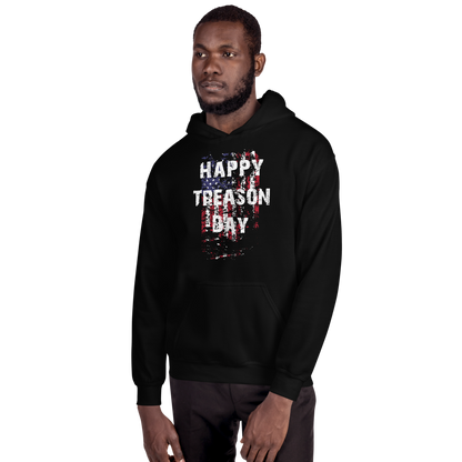 Happy Treason Day Fourth of July Unisex Hoodie
