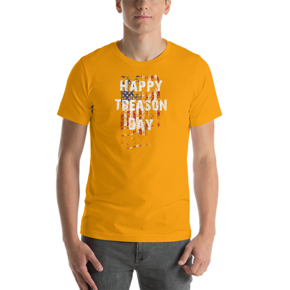 Happy Treason Day Fourth of July Short-Sleeve Premium Unisex T-Shirt