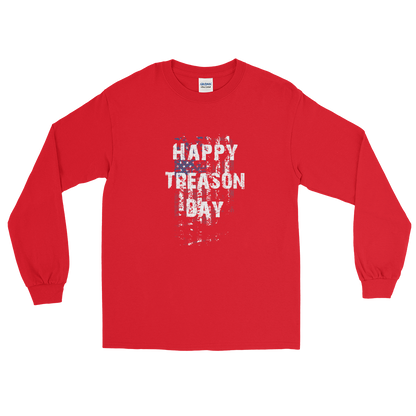 Happy Treason Day Fourth of July Men’s Long Sleeve Shirt