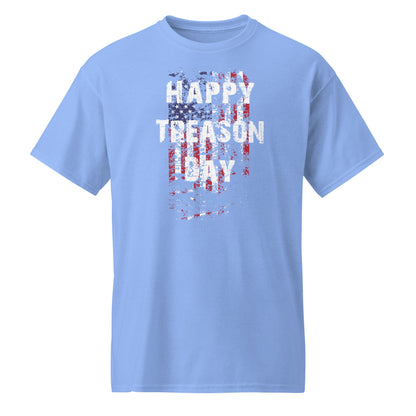 Happy Treason Day DryBlend® T-Shirt