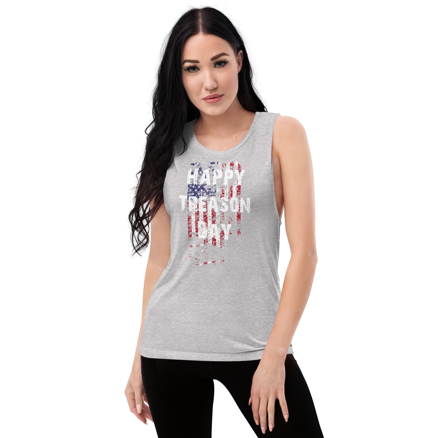 Happy Treason Day Ladies’ Muscle Tank